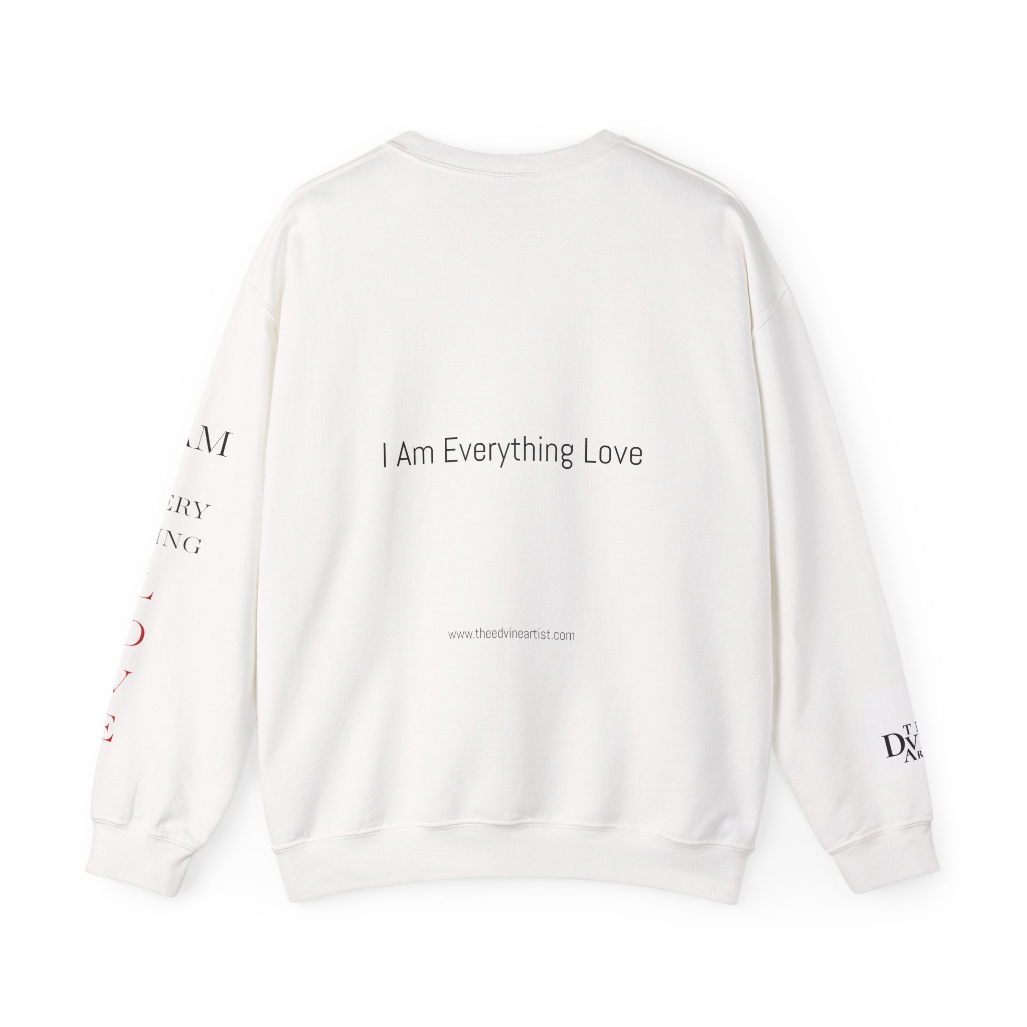 "I Am Everything Love" Crewneck Sweatshirt
