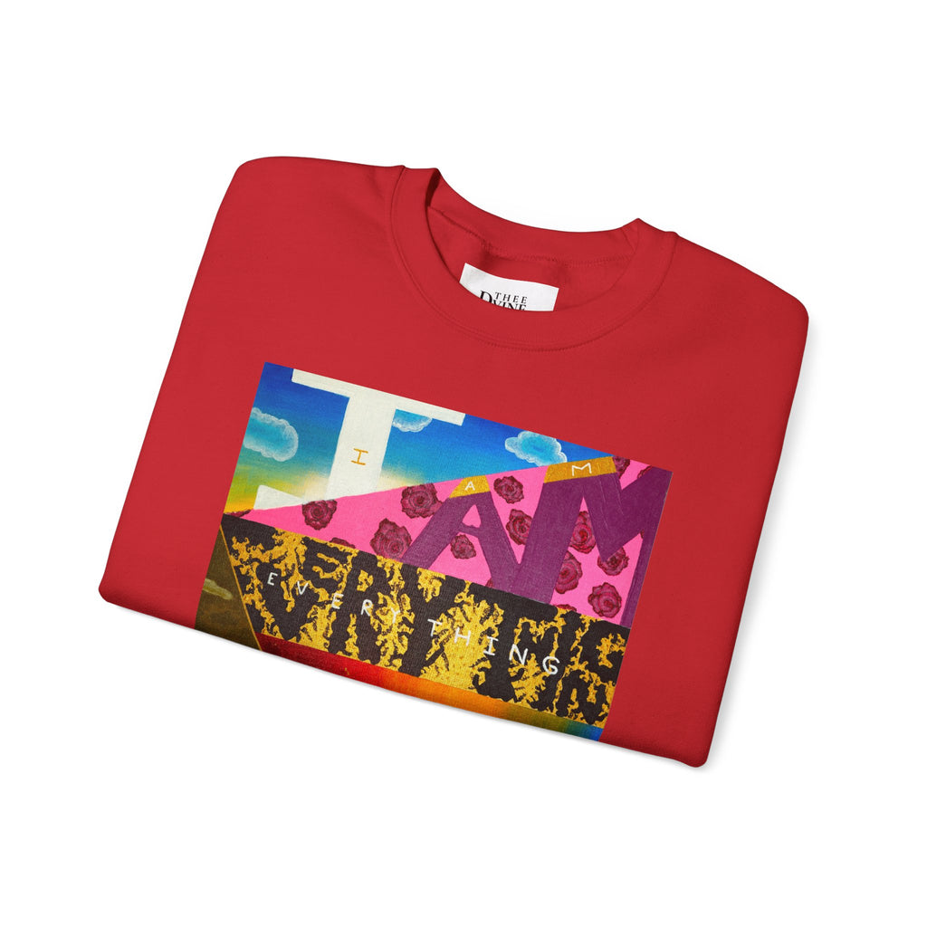 "I Am Everything Love" Crewneck Sweatshirt