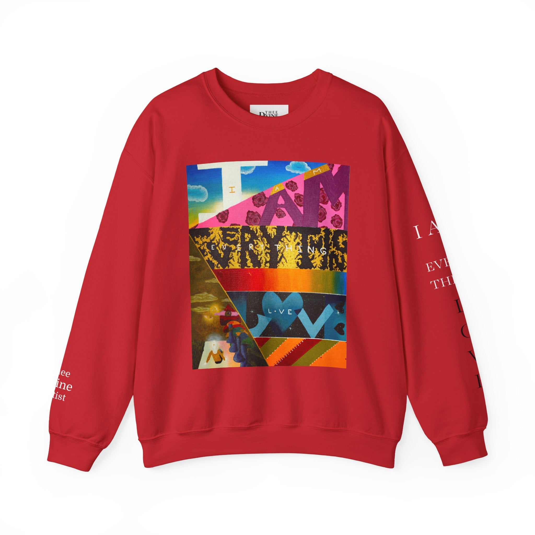 "I Am Everything Love" Crewneck Sweatshirt