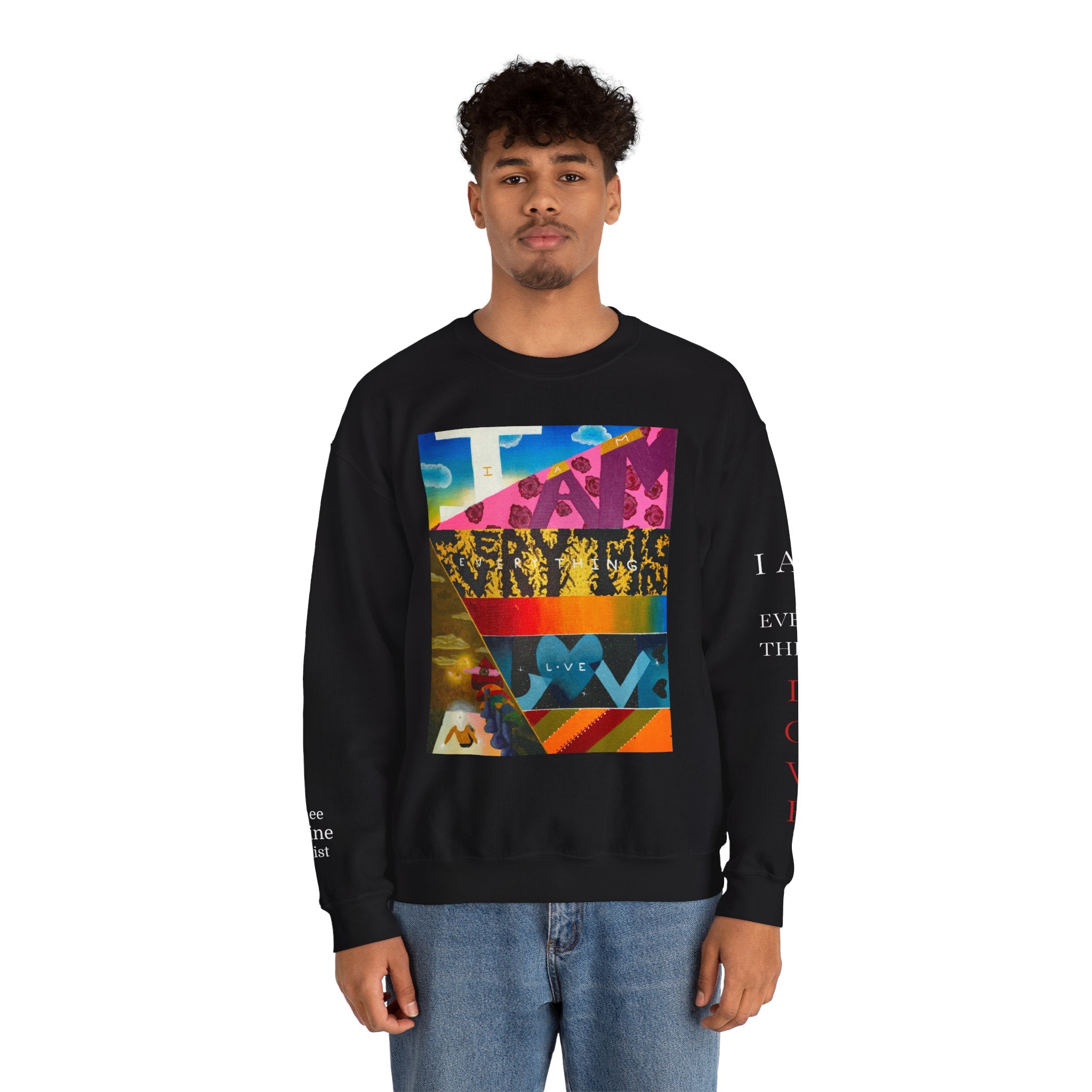 "I Am Everything Love" Crewneck Sweatshirt