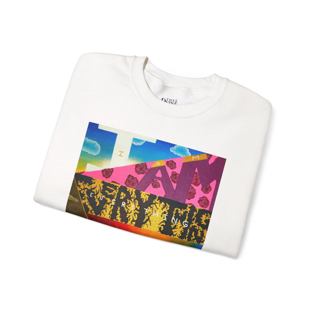 "I Am Everything Love" Crewneck Sweatshirt