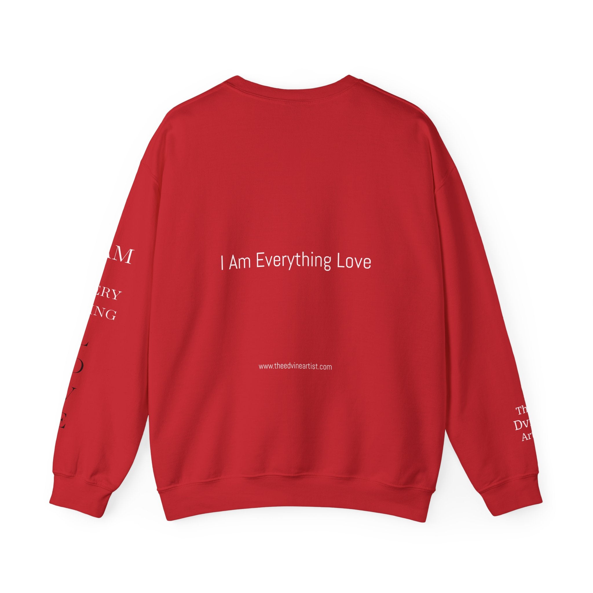 "I Am Everything Love" Crewneck Sweatshirt