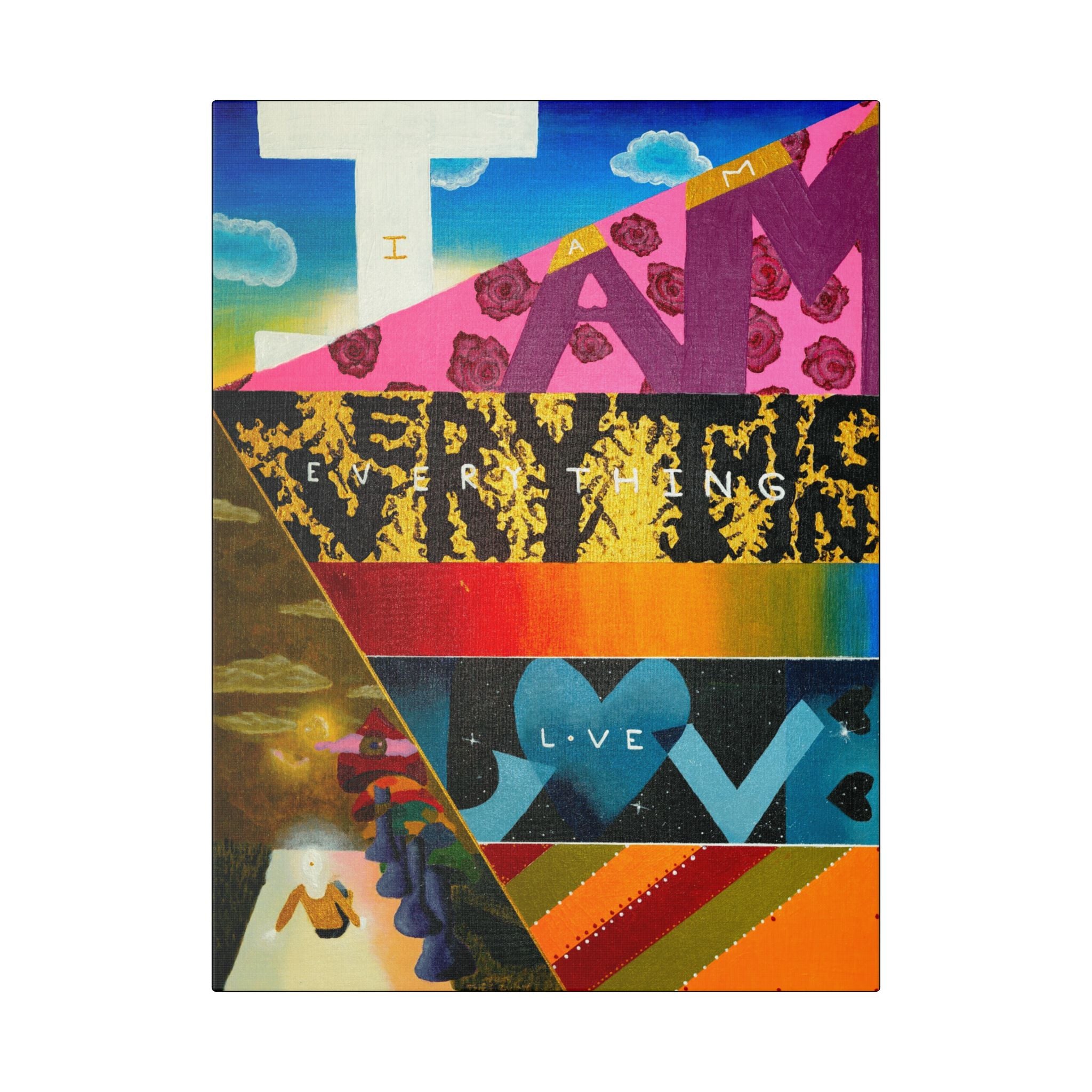 "I Am Everything Love" Canvas Print